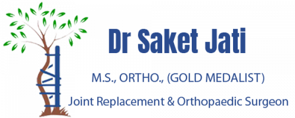 Dr. Saket Jati Orthopedic & Joint Replacement
